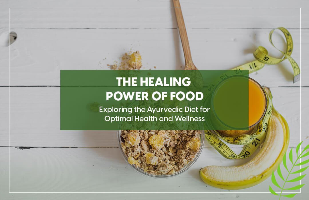 the-healing-power-of-ayurvedic-food